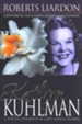 Kathryn Kuhlman: A Spiritual Biography - eBook