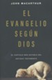 El evangelio seg&#250n Dios (The Gospel According to God)