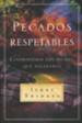 Pecados respetables (Respectable Sins)