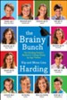 The Brainy Bunch: The Harding Family's Method to College by Age Twelve - eBook