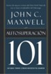 Autosuperacion 101 (Self-Improvement 101) - eBook
