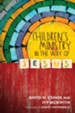 Children's Ministry in the Way of Jesus - eBook
