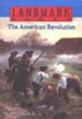 Landmark Books: The American Revolution