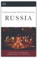 Understanding World Christianity: Russia