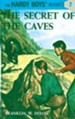 Hardy Boys 07: The Secret of the Caves: The Secret of the Caves - eBook