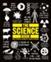 The Science Book: Big Ideas Simply Explained