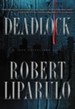 Deadlock: A John Hutchinson Novel - eBook