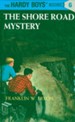 Hardy Boys 06: The Shore Road Mystery: The Shore Road Mystery - eBook