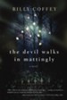 The Devil Walks in Mattingly - eBook