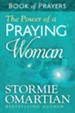 Power of a Praying Woman Book of Prayers, The - eBook