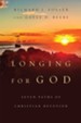 Longing For God: Seven Paths of Christian Devotion - eBook
