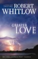 Greater Love - eBook