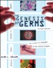 The Genesis of Germs: The Origin of Diseases & the   Coming Plagues