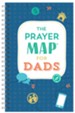 The Prayer Map(R) for Dads