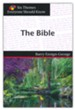 Six Themes in the Bible Everyone Should Know