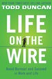 Life on the Wire: Avoid Burnout and Succeed in Work and Life - eBook