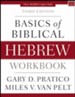 Basics of Biblical Hebrew Workbook, Third Edition