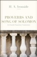 Ironside Expository Commentaries: Proverbs and Song of Solomon