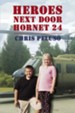 Heroes Next Door: Hornet 24