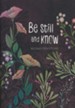 Be Still and Know