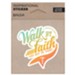 Walk By Faith Script, Vinyl Sticker