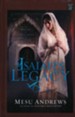 Isaiah's Legacy: A Novel of Prophets and Kings, Large Print