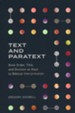 Text and Paratext: Book Order, Title, and Division as Keys to Biblical Interpretation