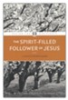 DFD 2   The Spirit-Filled Follower of Jesus