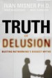 Truth or Delusion?: Busting Networking's Biggest Myths - eBook