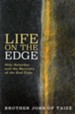 Life on the Edge: Holy Saturday and the Recovery of the End Time