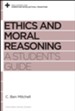 Ethics and Moral Reasoning: A Student's Guide - eBook