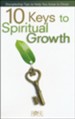10 Keys to Spiritual Growth - Pamphlet