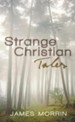 Strange Christian Tales - eBook