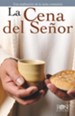 La Cena del Senor, Folleto (The Lord's Supper, Pamphlet) --  pack of 5