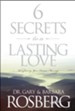 6 Secrets to a Lasting Love: Recapturing Your Dream Marriage - eBook