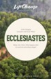 Ecclesiastes, LifeChange Bible Study - eBook