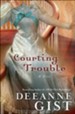 Courting Trouble - eBook