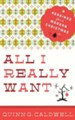 All I Really Want: Readings for a Modern Christmas - eBook