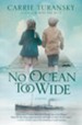 No Ocean Too Wide: A Novel