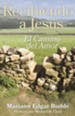 Receiving Jesus: The Way of Love, Spanish