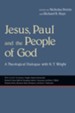 Jesus, Paul and the People of God: A Theological Dialogue with N. T. Wright - eBook