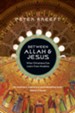 Between Allah & Jesus: What Christians Can Learn from Muslims - eBook
