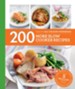200 More Slow Cooker Recipes: Hamlyn All Colour Cookbook / Digital original - eBook