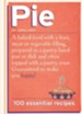 Pie: 100 Essential Recipes / Digital original - eBook