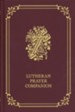 Lutheran Prayer Companion