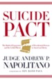 Suicide Pact: The Radical Expansion of Presidential Powers and the Assault on Civil Liberties - eBook
