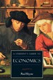 A Student's Guide to Economics / Digital original - eBook