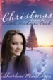 Christmas Comes To Little Hickman Creek - eBook