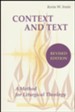 Context and Text: A Method for Liturgical Theology / Revised edition