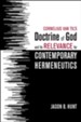 Cornelius Van Til's Doctrine of God and Its Relevance for Contemporary Hermeneutics